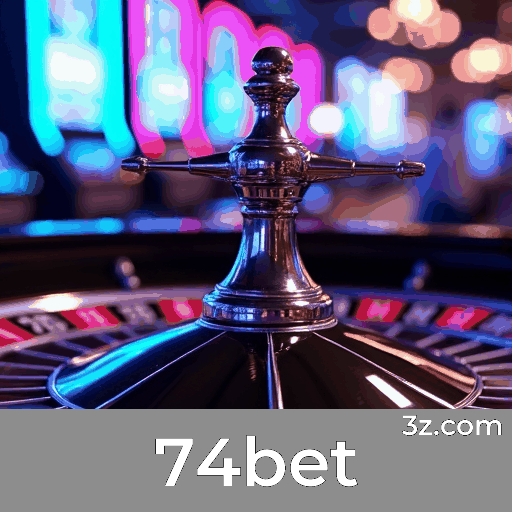 74bet: Plataforma completa para apostas esportivas no Brasil